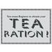 TEA RATION! Food Ministry Ration Book Tea Towel Retro Kitchen TWLTOP05