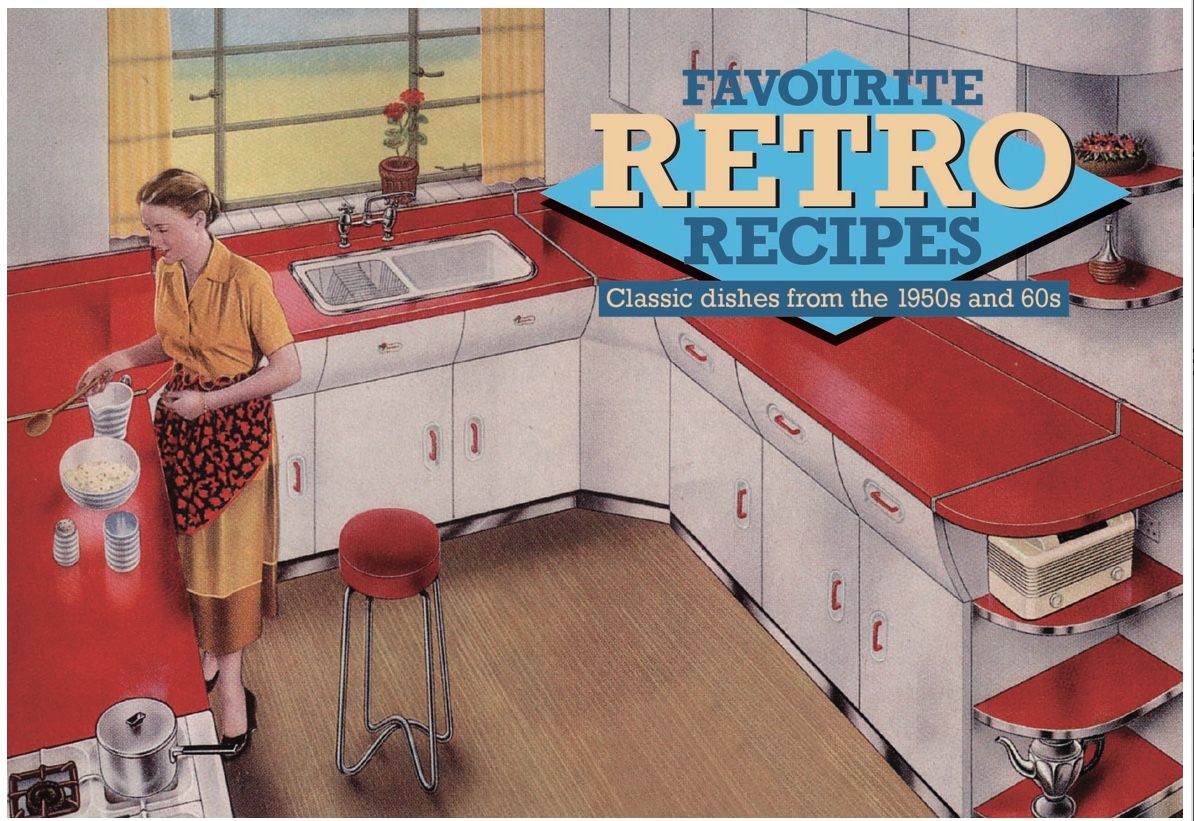 Favourite Retro Recipes: Classic dishes from the 50s and 60s Salmon Books SA106