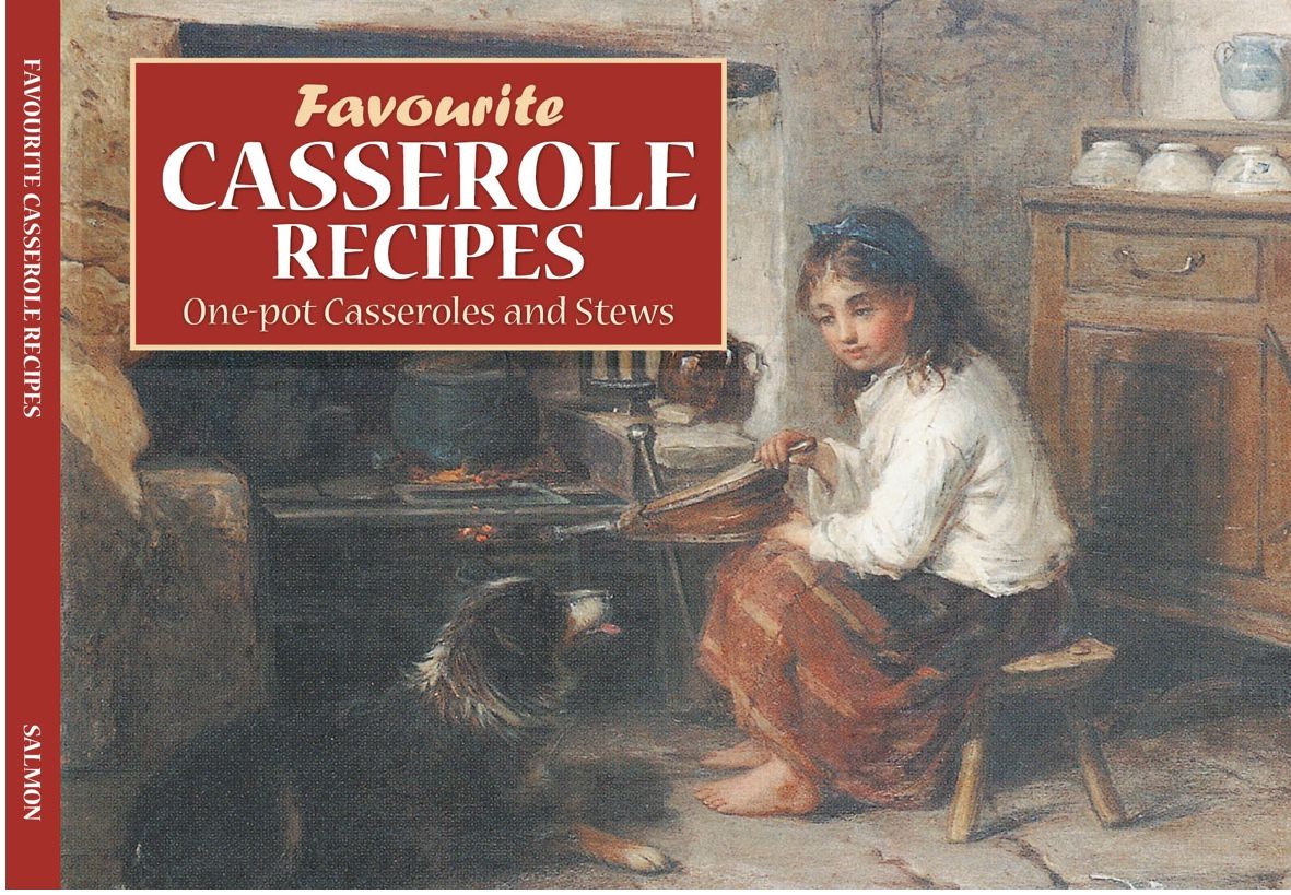 Favourite Casserole Recipes: One pot casseroles and stews Salmon Books SA031