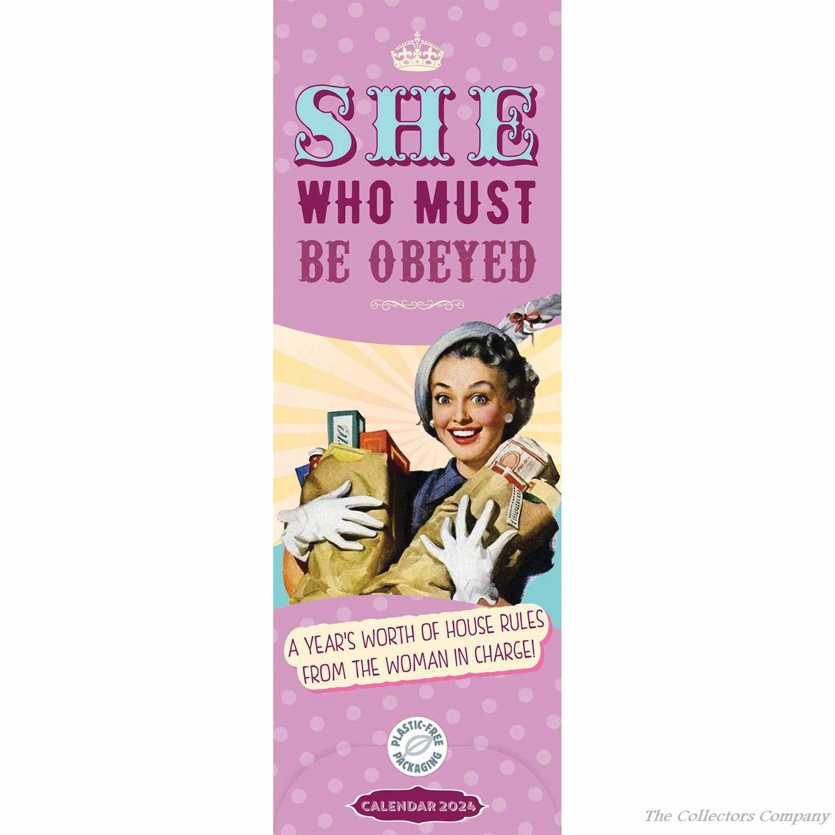 She Who Must Be Obeyed Slim Calendar 2024 