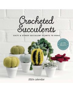 Crocheted Succulents Wall Calendar 2024 